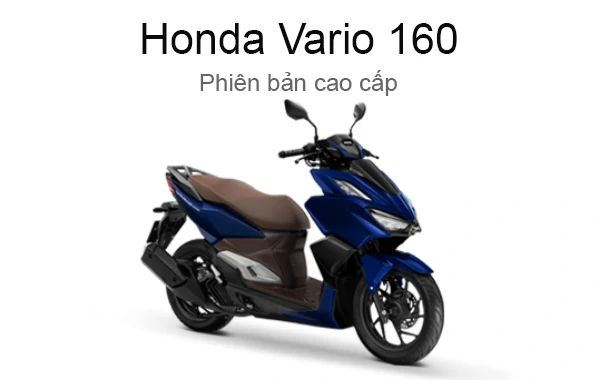 phiên bản cao cấp honda vario 160