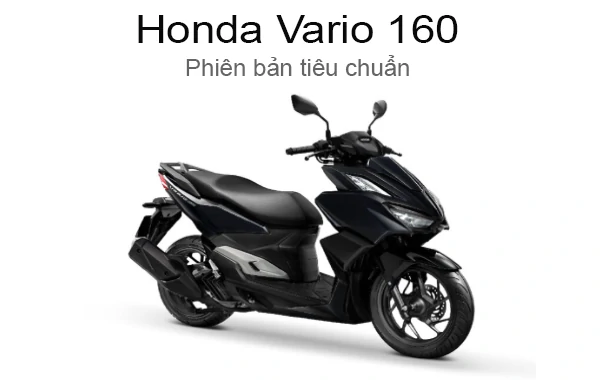 phiên bản tiêu chuẩn honda vario 160